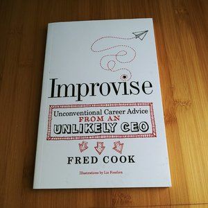 Improvise Unconventional Career Advice